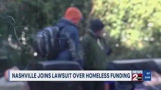 Nashville, TN joins lawsuit over funding for the homeless