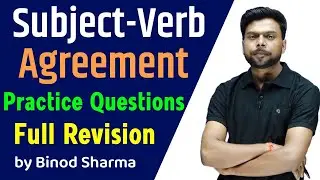 Subject Verb Agreement Practice Questions | Full Revision | SSC, BANK and MBA | by Binod Sharma