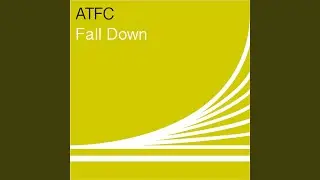 Fall Down (Mark Knight & Martijn Ten Velden Remix)