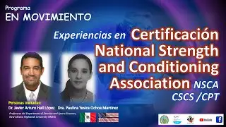 Experiencias proceso de Certificaci&oacute;n National Strength and Conditioning Association NSCA CSCS /CPT