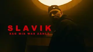SLAVIK - SAG MIR WAS Z&Auml;HLT (Official Video) prod. by Thankyoukid