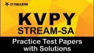 KVPY - Topicwise Questions 2007-17 | Biology (SA) - Previous Year Solved Question Papers (KVPY)