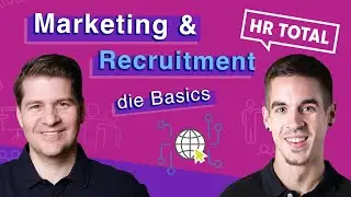 Was kann Recruiting vom Marketing lernen? Basics f&uuml;r die HR-Praxis! 💡 | Deep Dive mit Dominik Becker