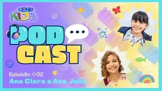 cENe Kids Pod Cast  - Ep 2 - Ana's