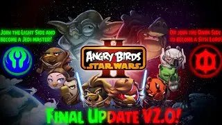 Angry Birds Star Wars II FINAL UPDATE V2.0! DOWNLOAD NOW!