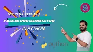 Mini Python Project: Password Generator Step-by-Step Guide