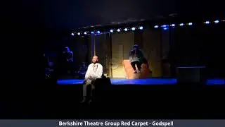 Berkshire Theatre Group Red Carpet - Godspell | Stars In The House, Friday,  8/7 at 5:30PM ET