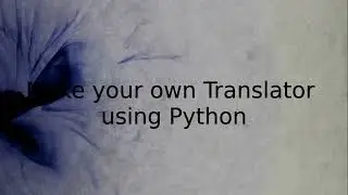 Translator | use your own translator using python #python #translator
