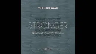 Naeightion (STRONGER) feat. King SK & Slim Prince