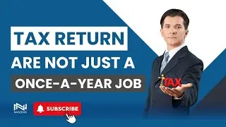 Tax returns are not just a once-a-year job | Naseems Accountants - #taxreturn #taxtips #tax