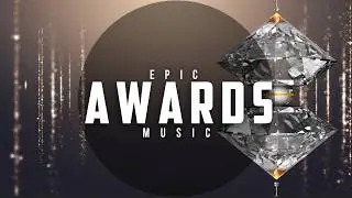 ROYALTY FREE Epic Awards Music | Victory Awards Music by Celebrity | Awards After Effects Template