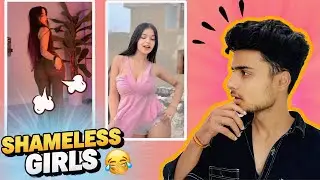 Reels ya gandagi 🤮| Roasting shameless Girls 😂
