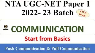 Communication Paper 1 -Push and Pull Communication -  2022 - 2023 Batch NTA UGC NET