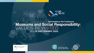 EU Presidency Museum Conference: Museums and Social Responsibility - Values revisited Webinar