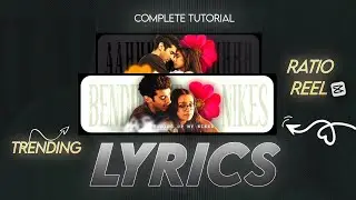 Instagram Trending Small Ratio Lyrics Reels Video Editing In Capcut | Complete Tutorial ✨