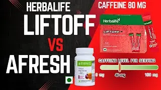 Herbalife Liftoff Vs Afresh energy drink mix, Ingredient, Benefits, Nutrition facts, Reviews