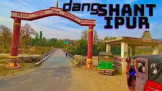 Shantipur DANG KO View #fullvlog (Auto vlog in Nepal)#autovloger #content #chaityabhumi #Dang 🥰👍￼😎😇￼
