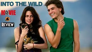 Into the Wild 2007 Movie Review in English