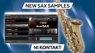 BULLDOG SAX V2 ♫ Sax Samples for N.I. Kontakt ► PT.2