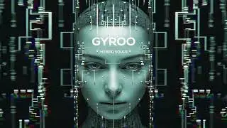 GYROO-Hybrid souls