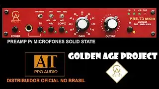 GOLDEN AGE PROJECT PRE73 MKIII PREAMP P/ MICROFONE - AT PROAUDIO BRASIL