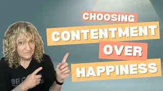 Contentment vs Happiness: The Secret to a Fulfilling Life