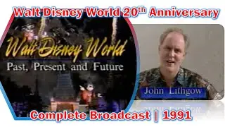 Walt Disney World 20th Anniversary Special | Past Present Future | 1991 | EPCOT Center | MGM Studios