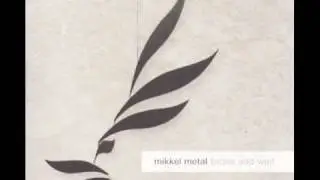 Mikkel Metal - Brikan