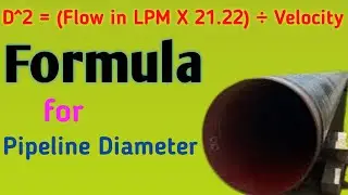 Pipeline Formula || Pipeline Calculation || How to Calculate Diameter of Pipeline