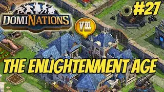 DomiNations Part 27 - The Enlightenment Age (iOS/Android Gameplay)