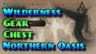 Discover Hidden Treasure: Northern Oasis Gear Chest in Wilderness in Assassin's Creed Mirage