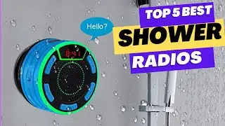 Top 5 Best Shower Radios 2025