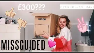 HUGE &pound;300 TRY ON MISSGUIDED HAUL | Georgie Palmer