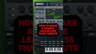 Epic Trance Lead in 60 seconds!