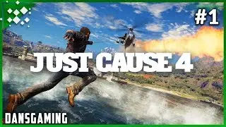 Let's Play Just Cause 4 (PC) - DansGaming - Part 1
