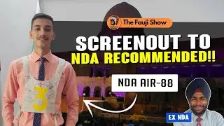 NDA AIR-88 | NDA Recommended Candidate Sahil shares his Journey !! Ep-95 #nda #ssb