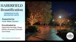 I Love Haberfield Federation Plaza Lights