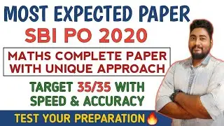 SBI PO 2020 Most Expected Paper | Maths Complete Paper | Target 35/35 | Career Definer | Kaushik |