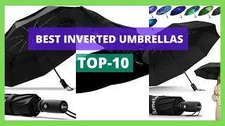 Top 10 Inverted Umbrellas | Staying Cool in the Summer Heat