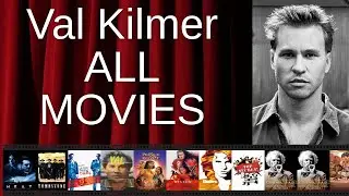 ALL Val Kilmer Movies Ranked by Score (Critics + Fans)