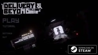 Delivery & Beyond Demo Gameplay (PC/Steam)