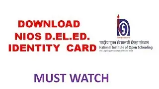 DOWNLOAD NIOS D.EL.ED. IDENTITY  CARD