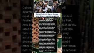 Antusiasme Emak-emak Sambut KDM di West Java Festival 2025. #kdm #news #kangdedimulyadi #dedimulyadi