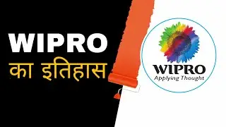 Wipro का इतिहास | history of wipro  | story of wipro company | in hindi | wipro company history