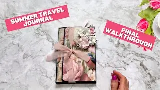 Final Walk Through of the Vintage Summer Travel Junk Journal