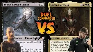 Tourach vs Queen Marchesa | MTG Duel Commander