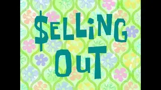Selling Out (Music Only)
