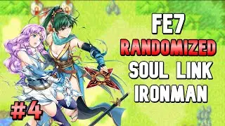FE7 Soul Link Randomized Ironman #4 w/ @Scotts_GamingWorld