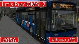 OMSI 2 🚍 [#56] 177 Nordbahnhof &uuml;ber Pferdemarkt zum HBF [Ruhrau V2]