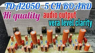 TDA2050, TDA2030A,TDA2040 5ch HI quality power amplifier board//MANO audios tamil REVIEW
